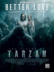 Better Love (from The Legend of Tarzan)