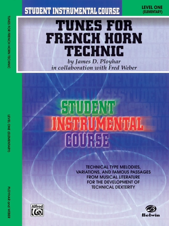 Student Instrumental Course: Tunes for French Horn Technic, Level I