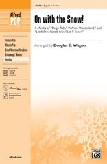 On with the Snow! (A Medley)