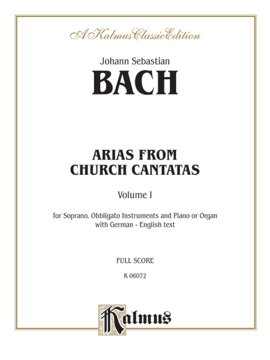 Soprano Arias from Church Cantatas, Volume I (Sacred)