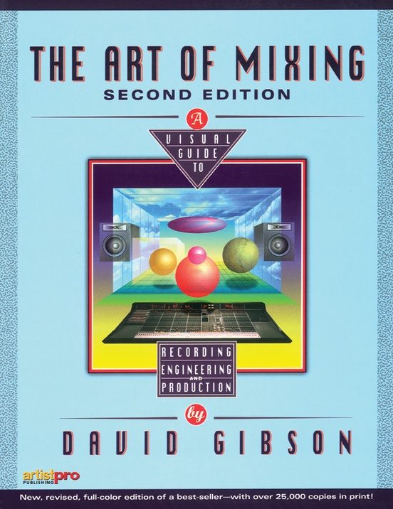 The Art of Mixing (2nd Edition)