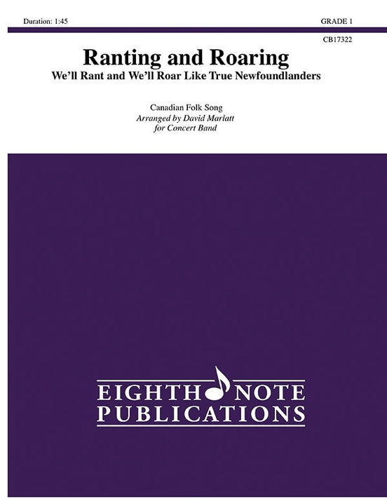 Ranting and Roaring