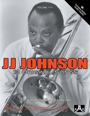 Jamey Aebersold Jazz, Volume 111: J. J. Johnson