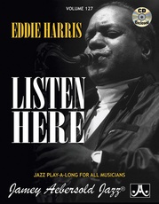 Jamey Aebersold Jazz, Volume 127: Eddie Harris---Listen Here
