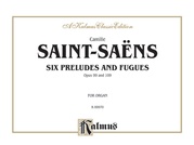 Six Preludes and Fugues, Opus 99 and Opus 109