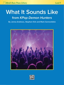 What it Sounds Like from "KPop Demon Hunters"