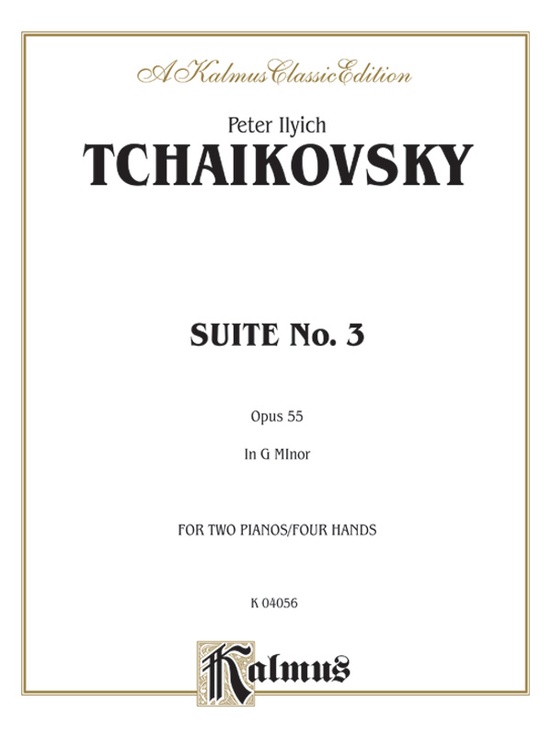 Tchaikovsky: Suite No. 3 in G Major, Op. 55