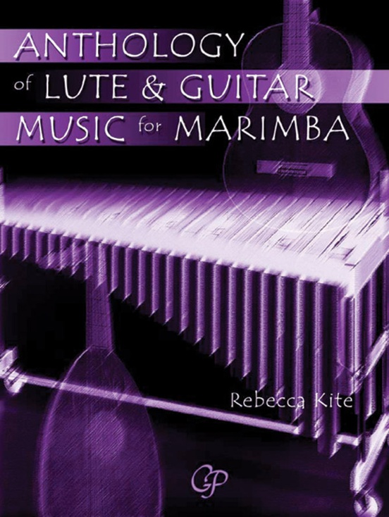 Anthology of Lute & Guitar Music for Marimba