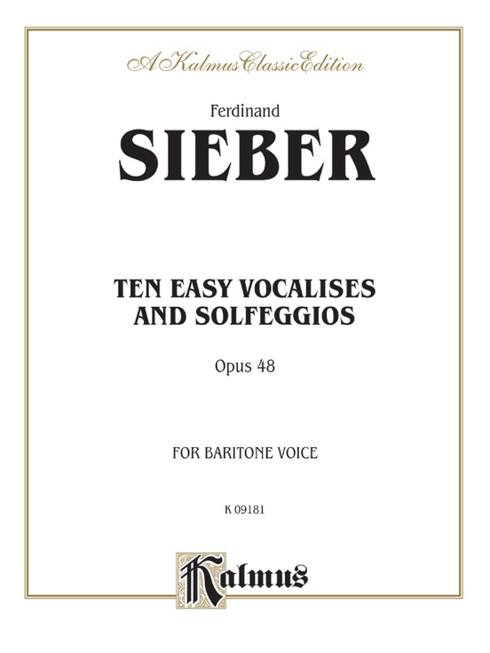 Ten Easy Vocalises and Solfeggios (Opus 48)