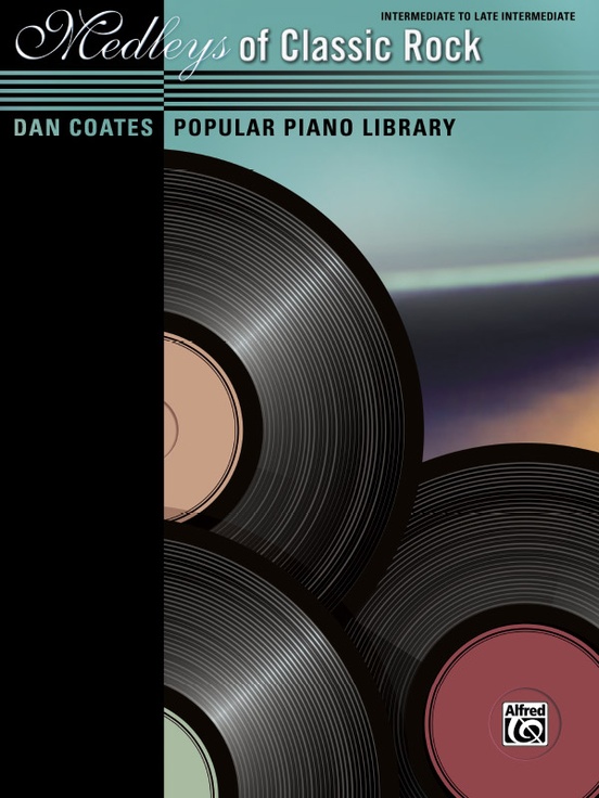 Dan Coates Popular Piano Library: Medleys of Classic Rock