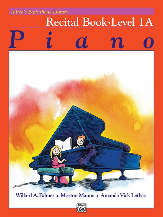 Alfred's Basic Piano Library: Recital Book 1A: | Alfred Music