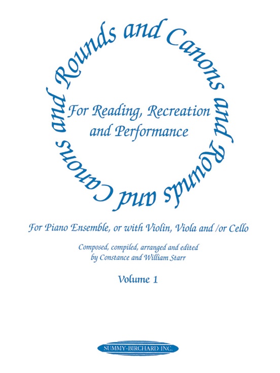 Rounds and Canons for Reading, Recreation and Performance, Piano Ensemble, Volume 1