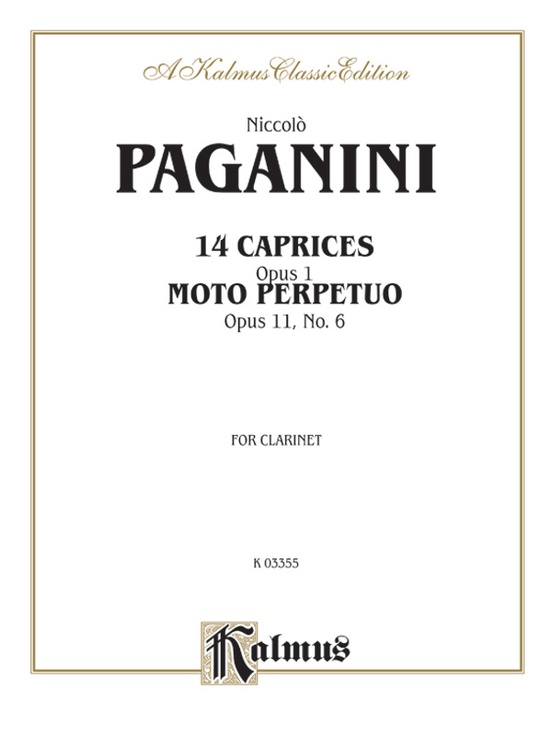 Fourteen Caprices, Opus 1 and Moto Perpetuo, Opus 11, No. 6 (unaccompanied)