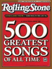 Selections from <i>Rolling Stone</i> Magazine's 500 Greatest Songs of All Time: Early Rock to the Late '60s