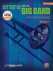 Sittin' In with the Big Band, Volume I