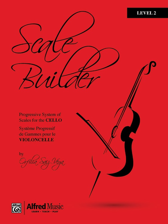 Scale Builder For Cello Level 2 Cello Book Orfilia Saiz Vega Sheet