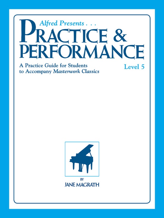 Masterwork Practice & Performance, Level 5