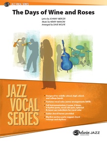 The Days of Wine and Roses: Vocal Solo with Jazz Ensemble