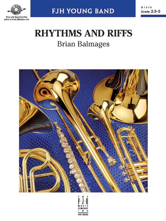 Rhythms and Riffs: Concert Band Conductor Score & Parts: Brian