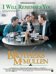 I Will Remember You (from The Brothers McMullen)