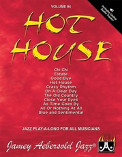 Jamey Aebersold Jazz, Volume 94: Hot House