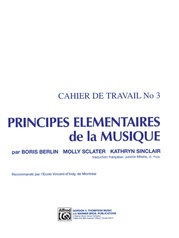 Principes Élémentaires de la Musique (Keyboard Theory Workbooks), Volume 3