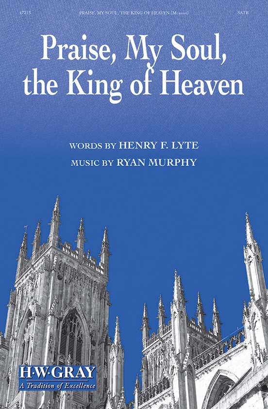 Praise, My Soul, the King of Heaven