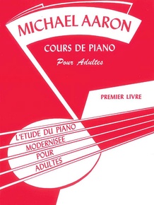 Michael Aaron Adult Piano Course: French Edition, Book 1