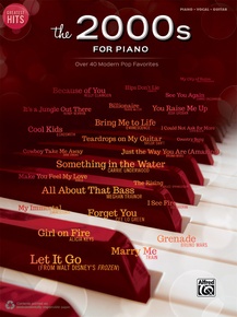 Greatest Hits: The 2000s for Piano