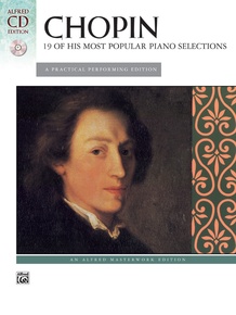 Chopin: 19 of His Most Popular Piano Selections