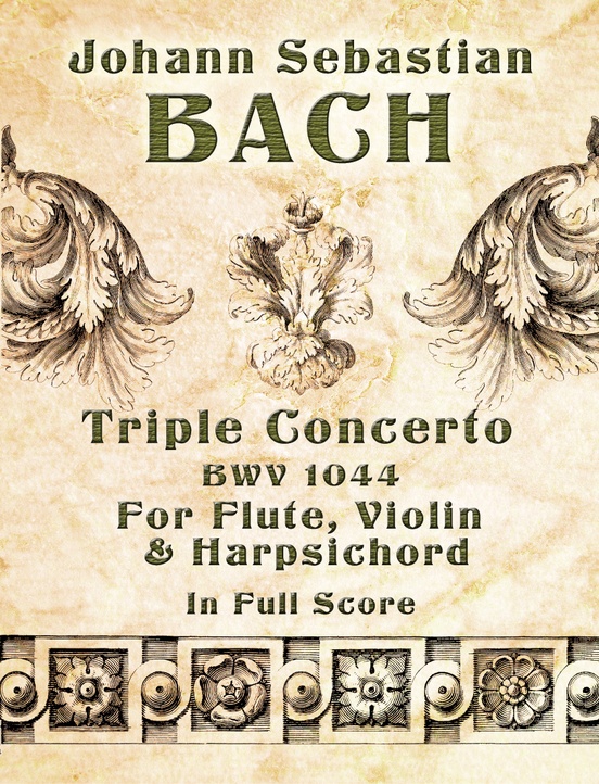 Triple Concerto BWV 1044 for Flute, Violin & Harpsichord