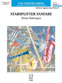 Starsplitter Fanfare: Score: Concert Band Score: Brian