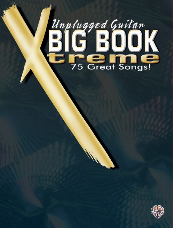 Unplugged Guitar Big Book Xtreme