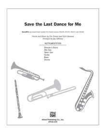 Save the Last Dance for Me: E-flat Alto Saxophone