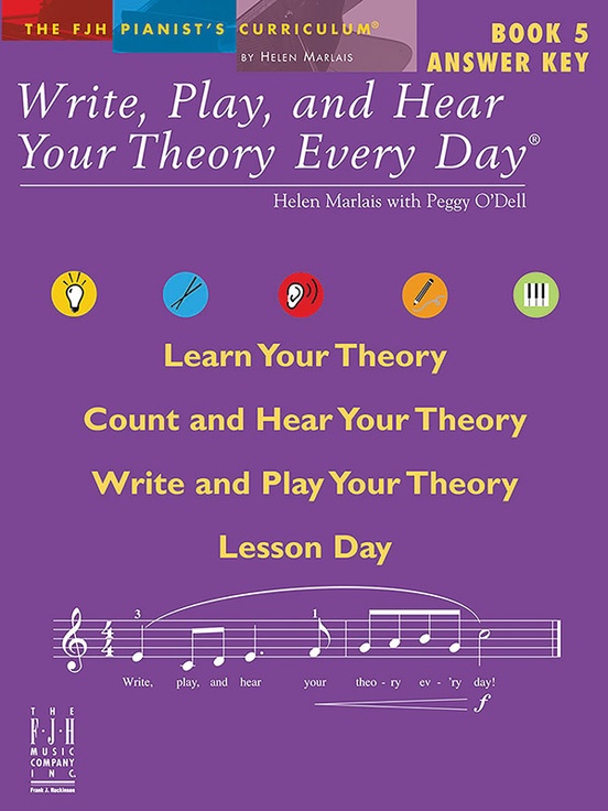 Write, Play, and Hear Your Theory Every Day, Answer Key, Book 5 Piano Book Peggy O'Dell