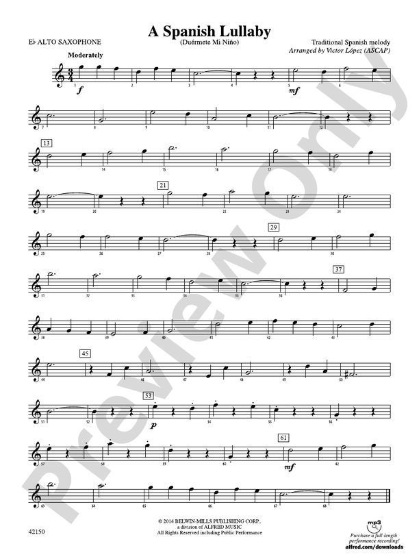 A Spanish Lullaby Eflat Alto Saxophone Eflat Alto Saxophone Part