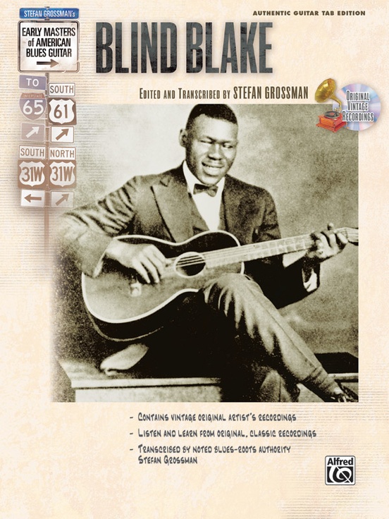 Stefan Grossman's Early Masters of American Blues Guitar: Blind Blake