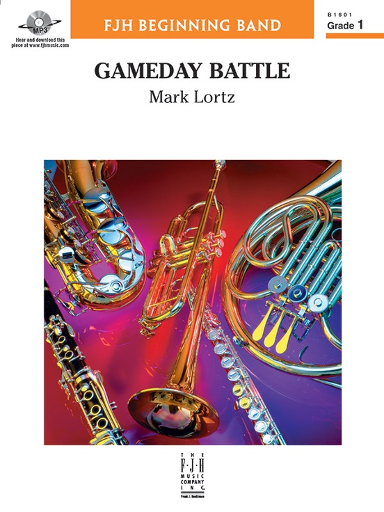 Gameday Battle Concert Band Conductor Score Mark Lortz Sheet Music