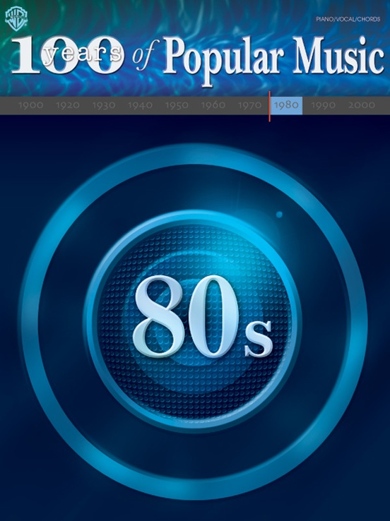 100 Years of Popular Music: 80s