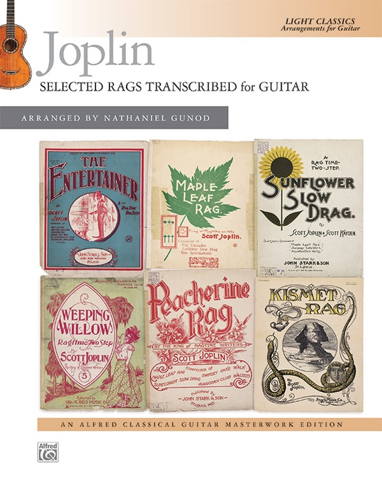 Joplin: Selected Rags Transcribed for Guitar
