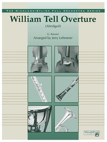 William Tell Overture: Full Orchestra Conductor Score: Gioacchino