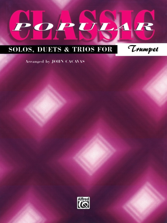 Classic Popular Solos, Duets & Trios