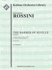 Barber of Seville, The (Il Barbiere di Siviglia): Overture (German Edition) [Aureliano in Palmira; Elisabetta, regina d'Inghilterra]