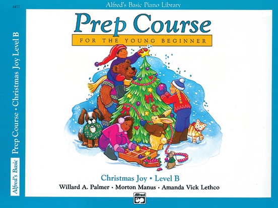 Alfred S Basic Piano Prep Course Christmas Joy Book B