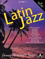 Jamey Aebersold Jazz, Volume 74: Latin Jazz
