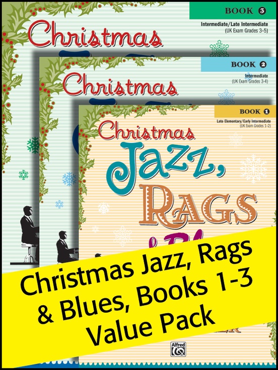 Christmas Jazz, Rags & Blues 1-3 (Value Pack)