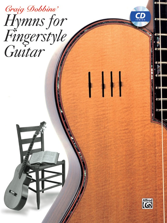 Acoustic Masters Series: Craig Dobbins' Hymns for Fingerstyle Guitar