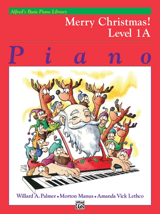 Alfreds Basic Piano Course Merry Christmas Book 1A Alfreds Basic Piano
Library