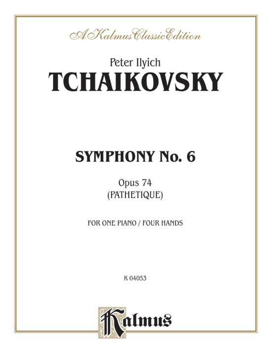 Symphony No 6 In B Minor Opus 74 Quot Pathetique Quot Piano