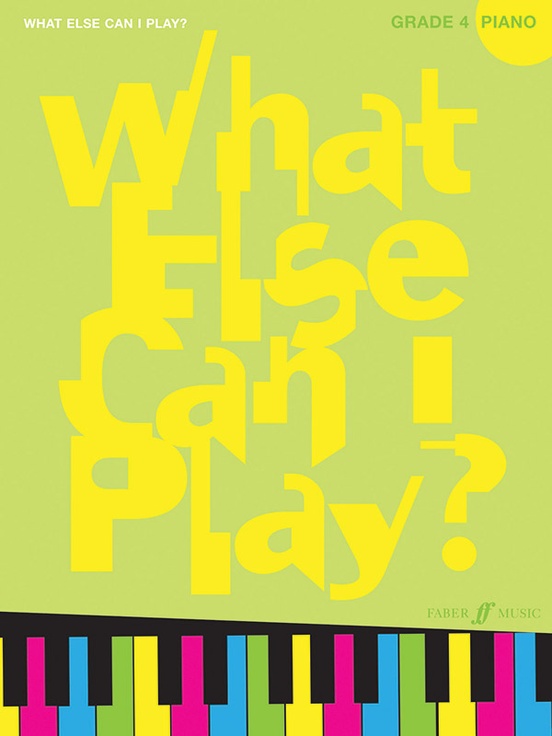 What Else Can I Play? Grade 4